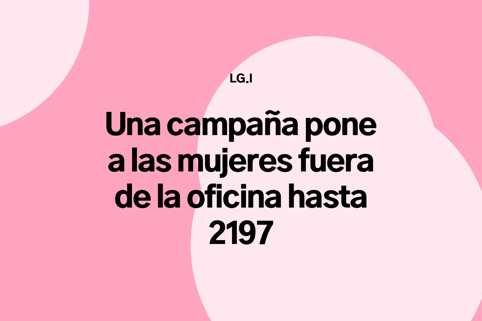 Portada de La Guayaba Ilustrada sobre la campaña OOO Until 2197 de World With Women y BETC